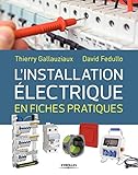 L'installation électrique en fiches pratiques (XL Pro) (French Edition) by 