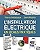 L'installation électrique en fiches pratiques (XL Pro) (French Edition) by 