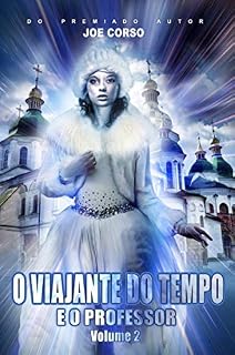 Livro O Viajante do Tempo e Professor