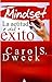 MINDSET LA ACTITUD DEL ÉXITO (Spanish Edition)