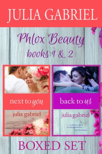 Phlox Beauty Boxed Set: Books 1 & 2: Next to You and Back to Us
