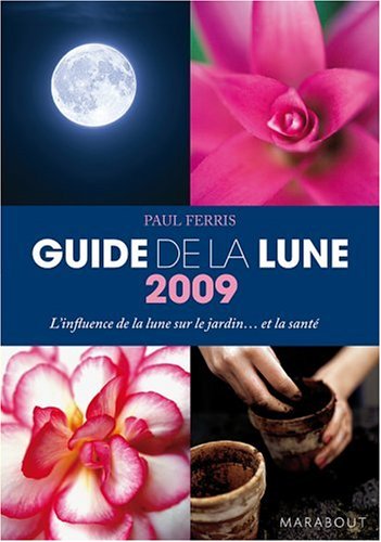 Guide 2009 de la lune