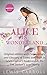Alice's Adventures in Wonderland by Lewis Carroll, Cynthia L Broughton