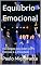 Livro Equilíbrio Emocional: Estratégias para lidar com o Estresse e a Ansiedade