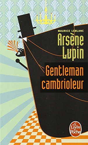 Arsène Lupin, gentleman-cambrioleur