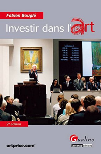 Investir dans l'art by Fabien Bouglé