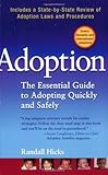 Image de Adoption: The Essential Guide to Adopting Quickly and Safely