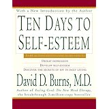 Ten Days to Self-Esteem