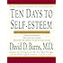 Ten Days to Self-Esteem