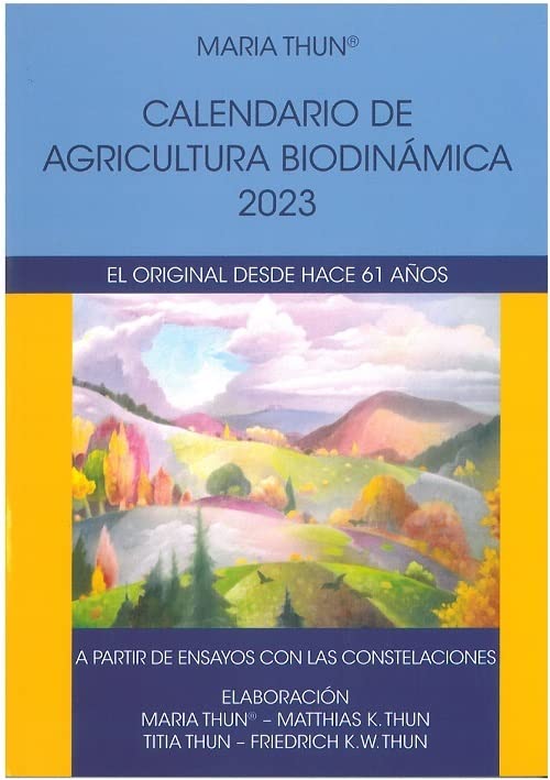 Biodynamic Agriculture Calendar 2023.
