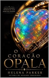 Livro O Coração Opala