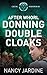 After Whorl Donning Double Cloaks (Celtic Fervour Series Book 3) by Nancy Jardine, Ocelot Press