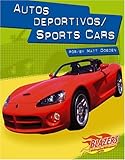 Image de Autos deportivos / Sports Cars (Caballos de fuerza / Horsepower) (Multilingual Edition)