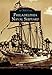 Philadelphia Naval Shipyard (Images of America) by 