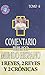 Comentario Biblico Mundo Hispano: Tomo 6 1 Reyes, 2 Reyes y 2 Cronicas (Spanish Edition)
