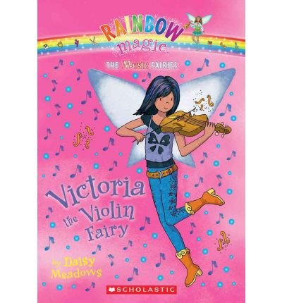 Victoria the Violin Fairy: Book 6: The Music Fairies (Rainbow Magic: The Music Fairies)