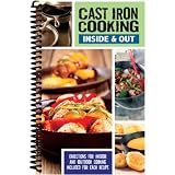 Cast Iron Cooking Inside & Out Cast Iron Cooking Inside & Out
