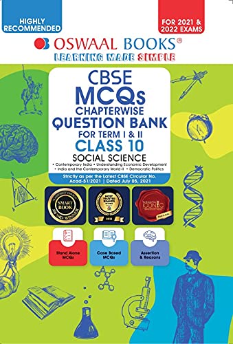 Oswaal CBSE MCQs Chapterwise Question Bank For Term I & II, Class 10, Social Science (For 2021-22 Exam) Oswaal CBSE MCQs Chapterwise Question Bank For Term I & II, Class 10, Social Science (For 2021-22 Exam)
