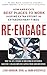 Re-Engage: How America's Best Places to Work Inspire Extra Effort in Extraordinary Times