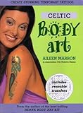 Paperback Celtic Body Art, Create your own temporary tattoos Book