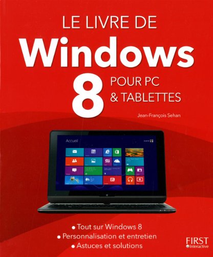 Le  livre de Windows 8 pour PC & tablettes