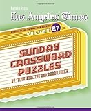Los Angeles Times Sunday Crossword Puzzles, Volume 27 (The Los Angeles Times) [Spiral-bound]
