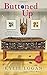 Buttoned Up (Button Box Mystery)
