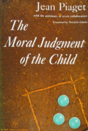 The Moral Judgment of the Child Paperback – 1966