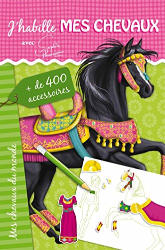 J'habille mes chevaux avec Sophie Thalmann