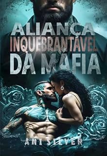 Livro Aliança Inquebrantável da Máfia