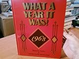 What a Year It Was! 1963