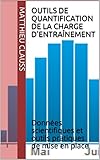 Image de Outils de quantification de la charge d'entraînement: Données scientifiques et outils pratiques de mise en place (French Edition)
