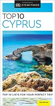 Top 10 Cyprus (DK Eyewitness Travel Guide), by DK Travel Top 10 Cyprus (DK Eyewitness Travel Guide), by DK Travel
