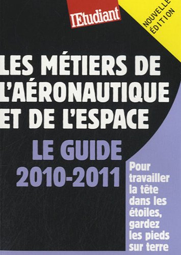 Les  métiers de l'aéronautique et de l'espace