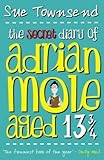 The Secret Diary of Adrian Mole Aged 13 3/4 by Townsend, Sue (2002) Paperback