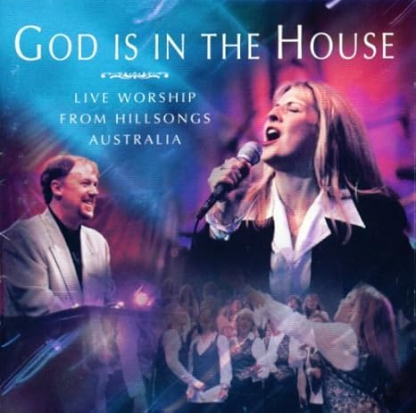 Hillsongs Australia God Is In The House Live Worship From
