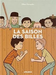 La  saison des billes