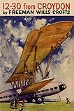 The 12.30 from Croydon by Freeman Wills Crofts