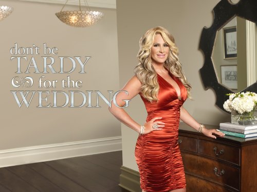 Don't Be Tardy For the Wedding Season 1