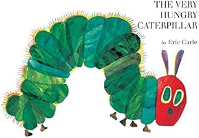 The Very Hungry Caterpillar