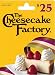 The Cheesecake Factory Gift Card $25