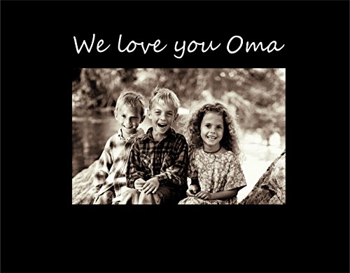 Infusion Gifts 9005-SB We Love You Oma Frame, Small, Black