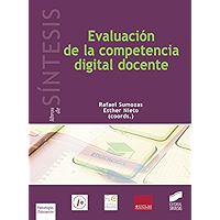 Evaluación de la competencia digital docente (Libros de Síntesis nº 31) (Spanish Edition) book cover Evaluación de la competencia digital docente (Libros de Síntesis nº 31) (Spanish Edition) book cover