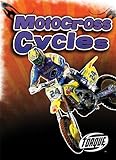 Motocross Cycles (Paperback) (Torque Books: Cool Rides)