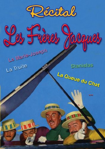 Les Frères Jacques : Récital