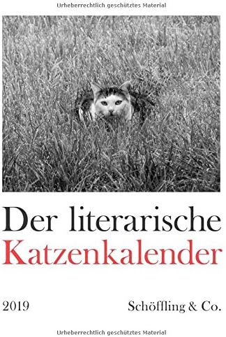 Der literarische Katzenkalender 2019: Zweifarbiger Wochenkalender