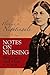 Notes on Nursing: What It Is, and What It Is Not (Dover Books on Biology)
