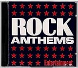 Entertainment Weekly Presents Rock Anthems