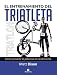 El entrenamiento del triatleta (Deportes) (Spanish Edition) by
