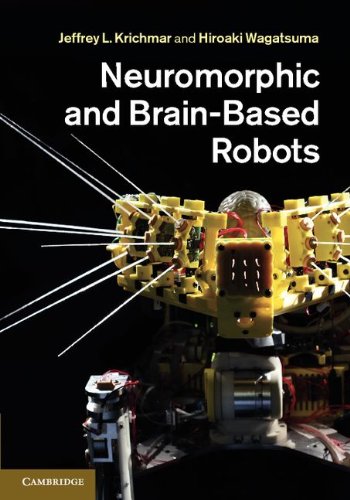 NEUROMORPHIC AND BRAIN-BASED ROBOTS